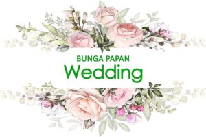 Produk Bunga Papan Wedding